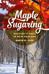 Maple Sugaring -  David K. Leff