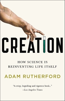 Creation - Adam Rutherford