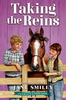 Taking the Reins (An Ellen & Ned Book) - Jane Smiley