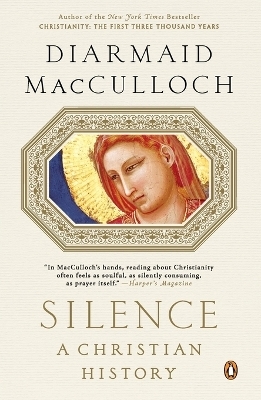 Silence - Diarmaid MacCulloch