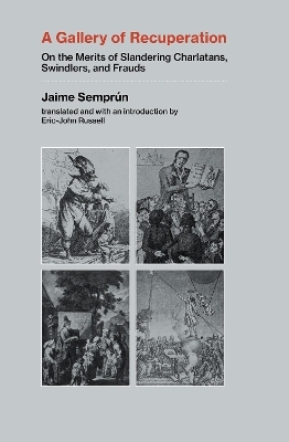 A Gallery of Recuperation - Jaime Semprun, Eric-John Russell