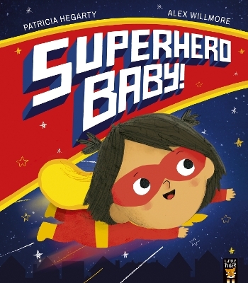 Superhero Baby! - Patricia Hegarty