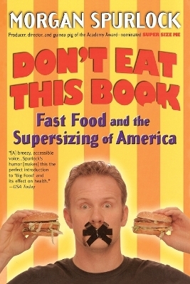 Don't Eat This Book - Morgan Spurlock
