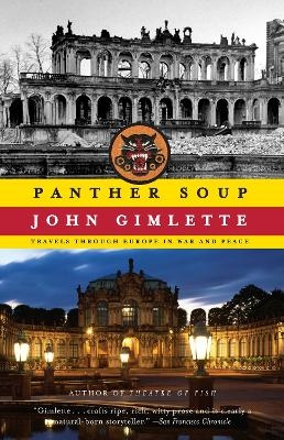 Panther Soup - John Gimlette