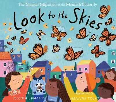 Look to the Skies - Nicola Edwards