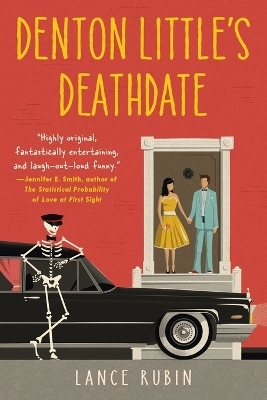 Denton Little's Deathdate - Lance Rubin