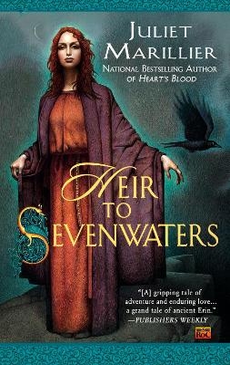 Heir to Sevenwaters - Juliet Marillier