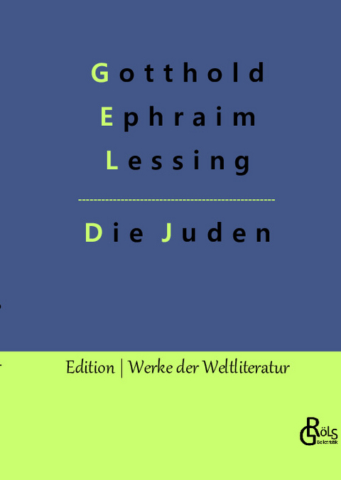 Die Juden - Gotthold Ephraim Lessing