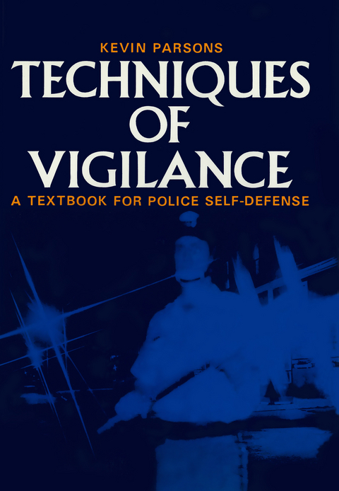 Techniques of Vigilance - Kevin Parsons