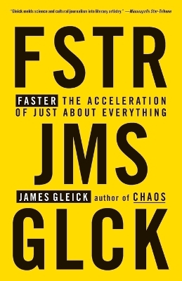 Faster - James Gleick