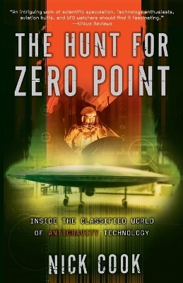The Hunt for Zero Point - Nick Cook