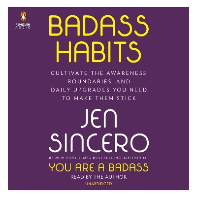 Badass Habits - Jen Sincero