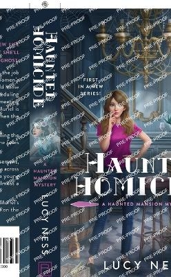 Haunted Homicide - Lucy Ness