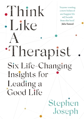 Think Like a Therapist - Professor Stephen Joseph