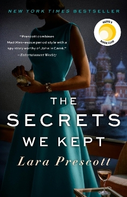 The Secrets We Kept - LARA PRESCOTT