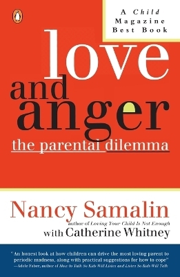 Love and Anger - Nancy Samalin, Catherine Whitney