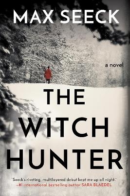 The Witch Hunter - Max Seeck