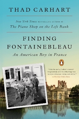 Finding Fontainebleau - Thad Carhart