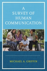 Survey of Human Communication -  Michael A. Griffin