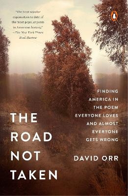 The Road Not Taken - David Orr