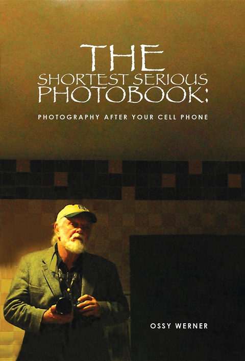 Shortest Serious Photo Book -  Ossy Werner