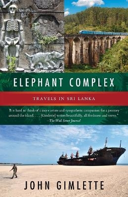 Elephant Complex - John Gimlette