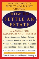 How to Settle an Estate - Plotnick, Charles K.; Leimberg, Stephen R.