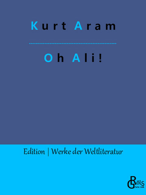 Oh Ali! - Kurt Aram