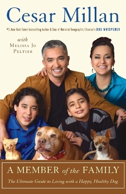 A Member of the Family - Cesar Millan