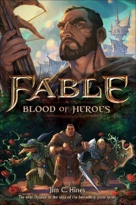 Fable: Blood of Heroes - Jim C. Hines