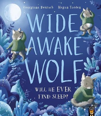 Wide Awake Wolf - Georgiana Deutsch