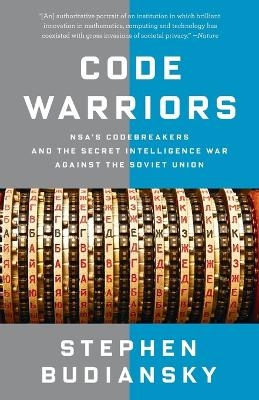 Code Warriors - Stephen Budiansky