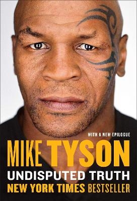 Undisputed Truth - Mike Tyson