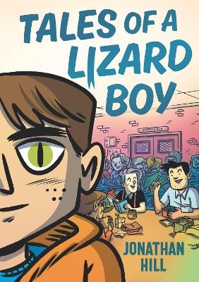 Tales of a Lizard Boy - Jonathan Hill