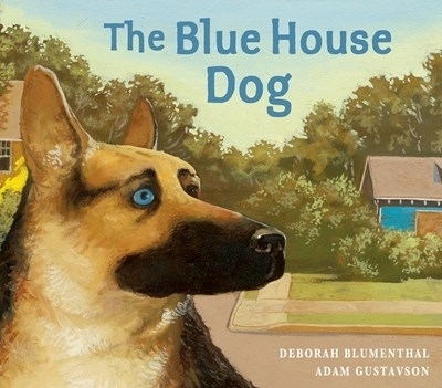 The Blue House Dog - Deborah Blumenthal