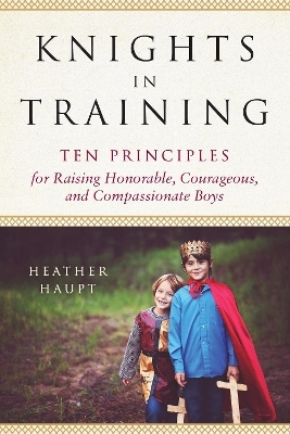 Knights in Training - Heather Haupt