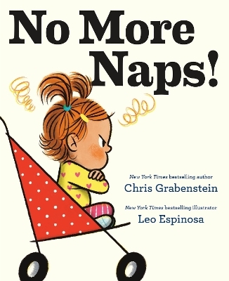 No More Naps! - Chris Grabenstein, Leo Espinosa