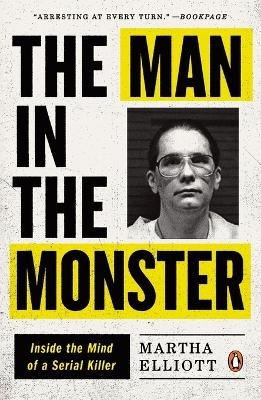 The Man in the Monster - Martha Elliott