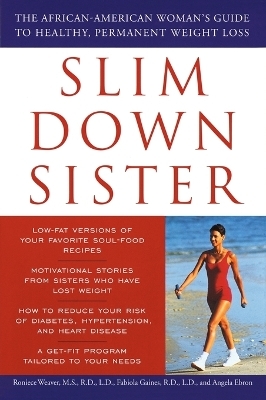 Slim Down Sister - Roniece Weaver, Fabiola Gaines, Angela Ebron