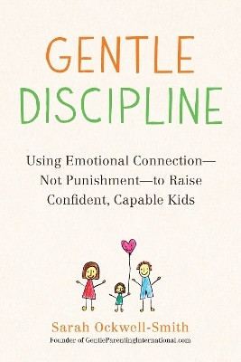 Gentle Discipline - Sarah Ockwell-Smith