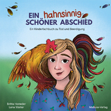 Ein hahnsinnig schöner Abschied - Britta Honeder