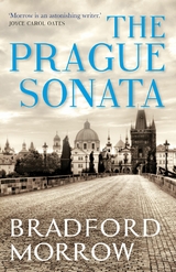 The Prague Sonata - Bradford Morrow