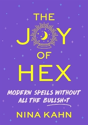 The Joy of Hex - Nina Kahn