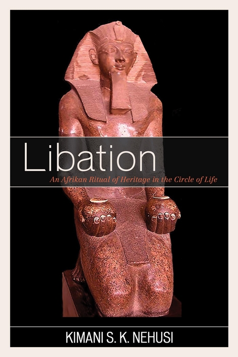 Libation -  Kimani S. K. Nehusi