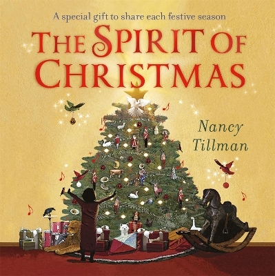 The Spirit of Christmas - Nancy Tillman