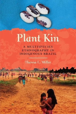 Plant Kin - Theresa L. Miller