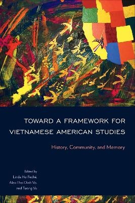 Toward a Framework for Vietnamese American Studies - 