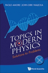 TOPICS IN MODERN PHYSICS: SOLUTIONS TO PROBLEMS - John Dirk Walecka, Paolo Amore