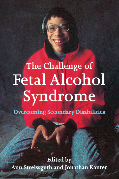 Challenge of Fetal Alcohol Syndrome - 
