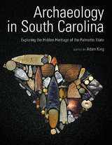 Archaeology in South Carolina - 